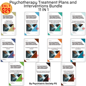 Psychotherapy Treatment Plans and Interventions - Bundle 11 IN 1