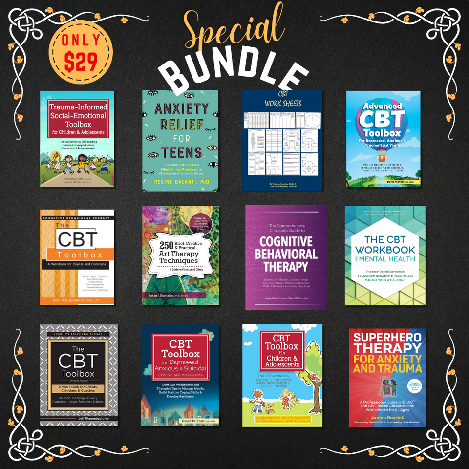 Advanced Cognitive Behavioral Therapy Toolbox Bundle [19 EBOOKS IN 1]