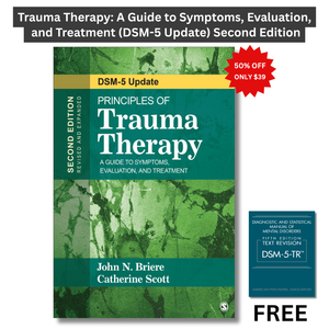 Principles of Trauma Therapy: A Guide to Symptoms, Evaluation, and Treatment ( DSM-5 Update) Second Edition