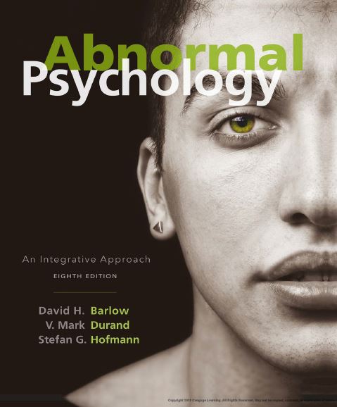 Abnormal Psychology: An Integrative Approach 8th Edition